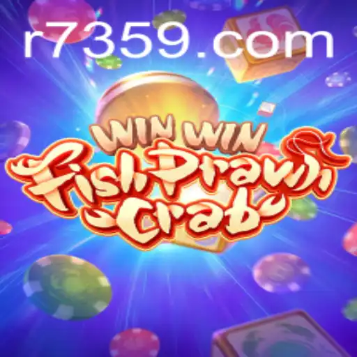 A Dive into the Exciting World of WinWinFishPrawnCrab and its Connection with 7359.com